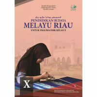 Pendidikan Budaya Melayu Riau Kelas X