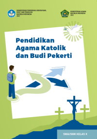Pendidikan Agama Katolik Dan Budi Pekerti kelas x