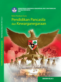 Panduan guru Pendidikan Pancasila dan Kewarganegaraan kls X