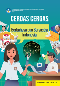 CERDAS CERGAS BERBAHASA DAN BERSASTRA INDONESIA XII