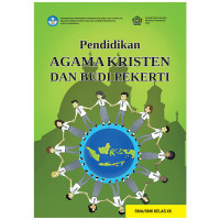PENDIDIKAN AGAMA KRISTEN DAN BUDI PEKERTI XII