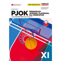 Image of PENDIDIKAN JASMANI, OLAHRAGA DAN KESEHATAN KELAS XI (FASE F)